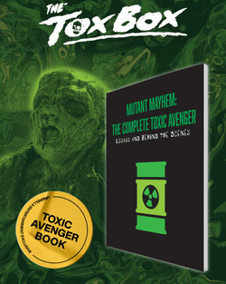 The Tox Box: Complete Toxic Avenger (1985, 1989, 1989, 2000, 2025) 4K & Blu-ray Collector's Edition