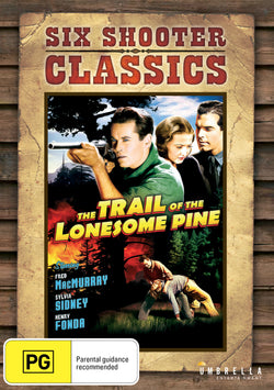 Trail Of The Lonesome Pine (Six Shooter Classics)
