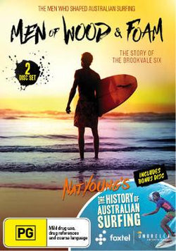 Men Of Wood And Foam (Includes The History Of Australian Surfing)