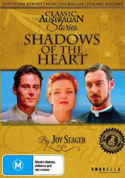 Shadows Of The Heart (Classic Australian Stories)
