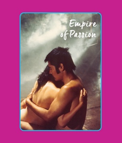 In The Realm Of The Senses (1976) & Empire Of Passion (1978) (Sensual Sinema #3) Blu-Ray