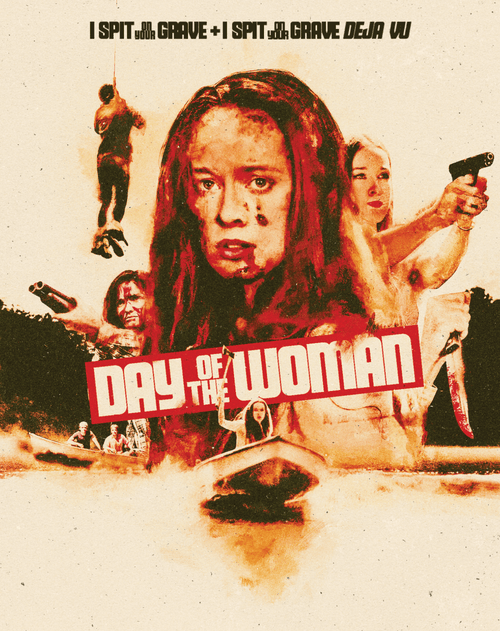 Day Of The Woman: I Spit On Your Grave + I Spit On Your Grave: Deja Vu (1978, 2019) 4K & Blu-ray