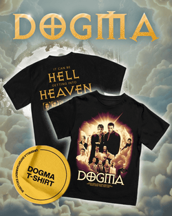 THE END IS NIGH – DOGMA 4k & Blu-Ray, T-shirt Collector’s Bundle