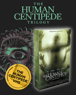 100% Medically Accurate: The Human Centipede Trilogy Collector's Edition
