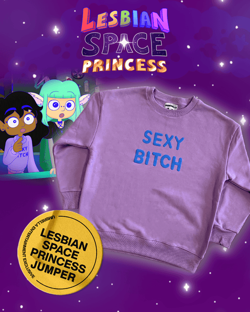 Lesbian Space Princess Sweatshirt