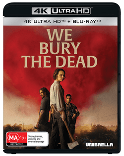 We Bury the Dead (2025) 4K & Blu-ray Collector's Edition