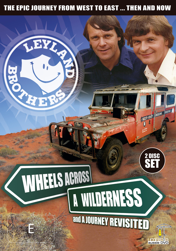 Leyland Brothers, The - Wheels Across A Wilderness