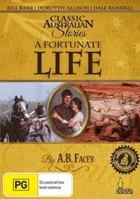 Classic Australian Stories - Fortunate Life, A