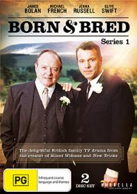 Born And Bred (Series 1)