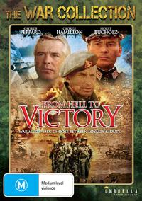 From Hell To Victory (The War Collection)