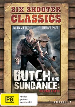 Butch And Sundance: The Early Days (Six Shooter Classics)
