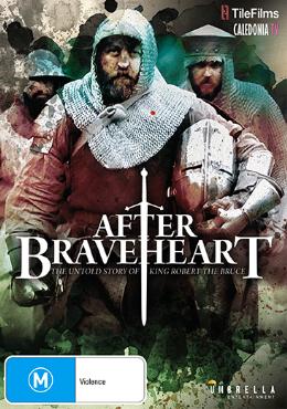 After Braveheart