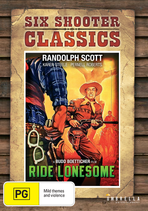 Ride Lonesome (Six Shooter Classics)