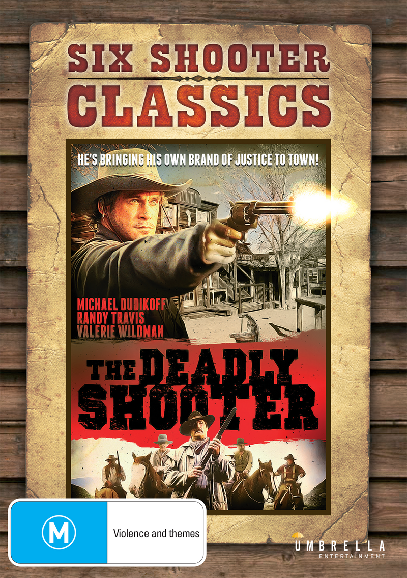 Deadly Shooter, The (Aka The Shooter) (Six Shooter Classics)