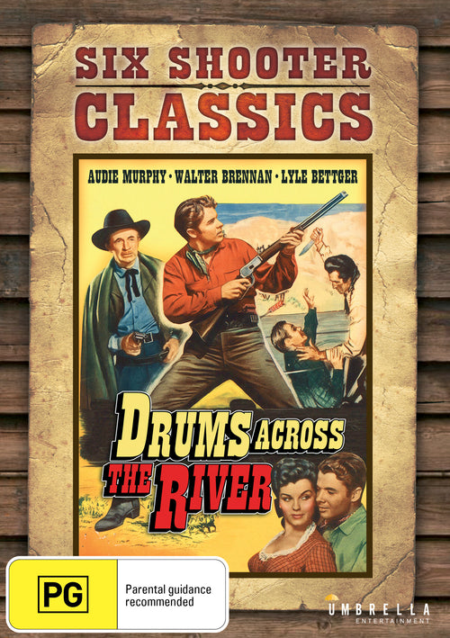Drums Across The River (Six Shooter Classics)