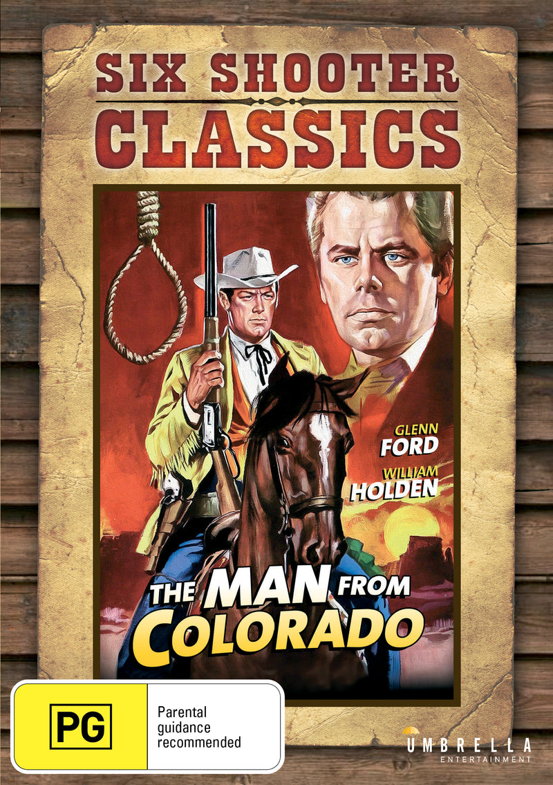 MAN FROM COLORADO, THE (SIX SHOOTER COLLECTION)