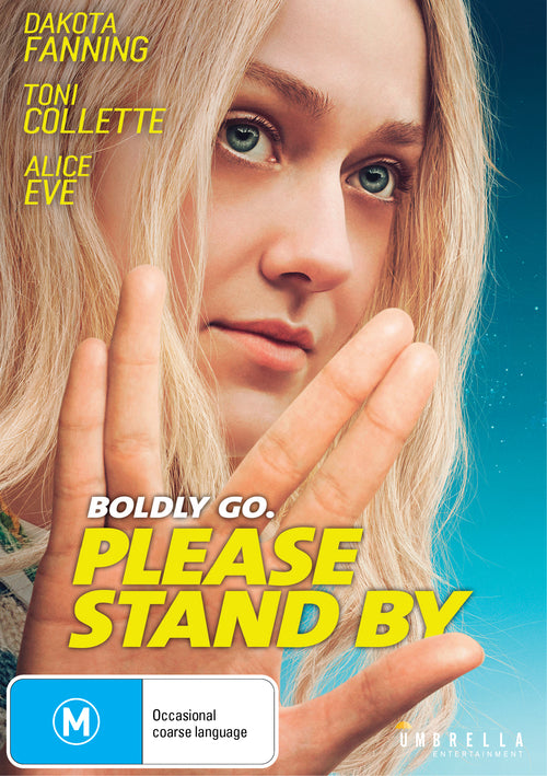 Please Stand By