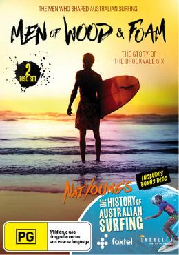 Men Of Wood And Foam (Includes The History Of Australian Surfing)