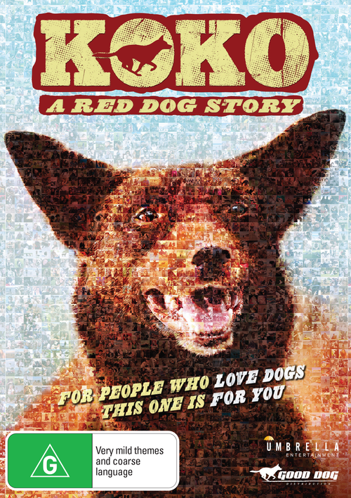 Koko: A  Red Dog Story