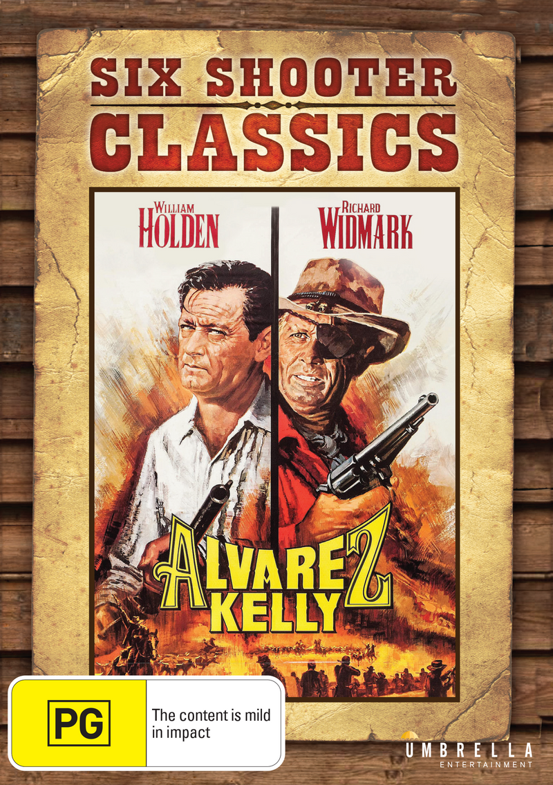 Alvarez Kelly (Six Shooter Classics) (1966)