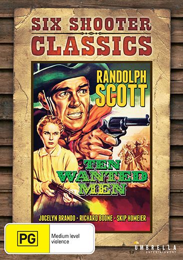 Ten Wanted Men (Six Shooter Classics)
