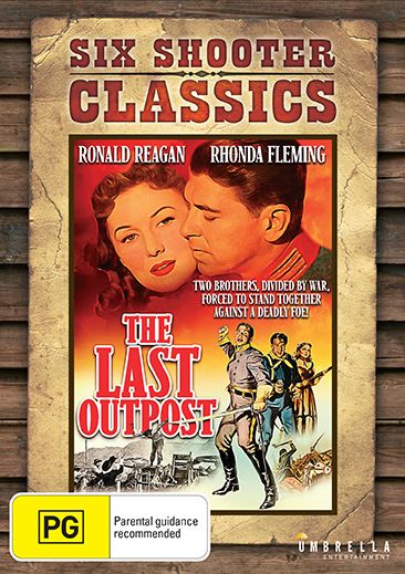 Last Outpost, The (1951) (Six Shooter Classics)
