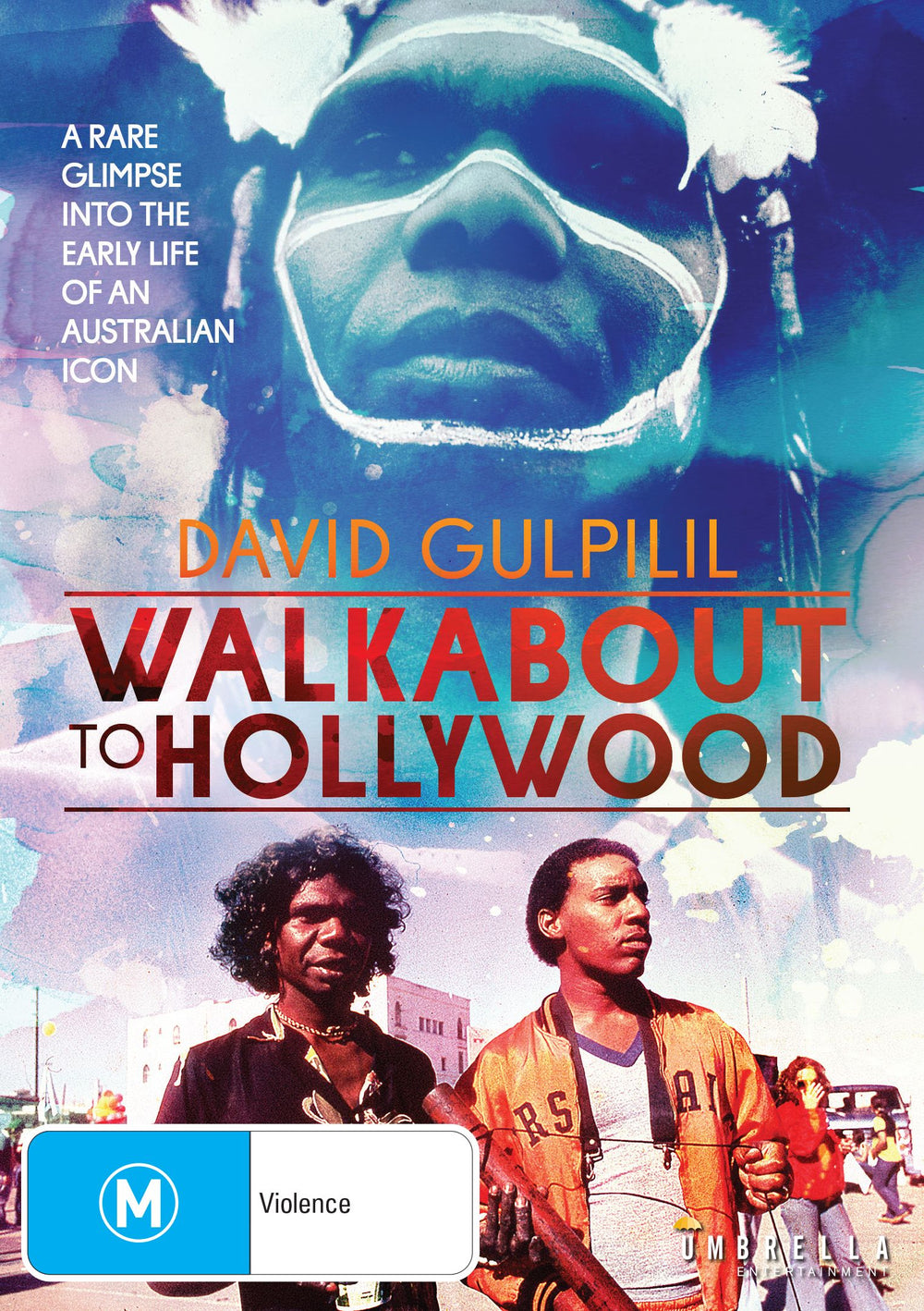 David Gulpilil: Walkabout To Hollywood
