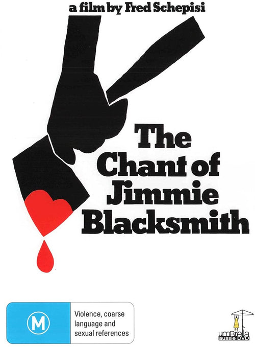 The Chant Of Jimmie Blacksmith