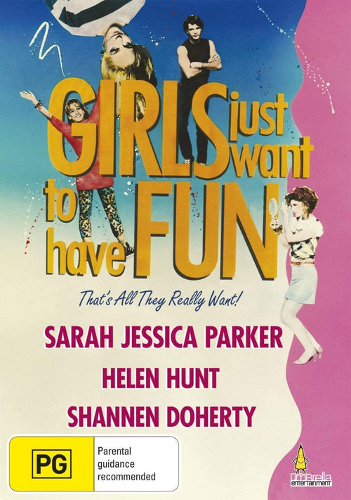 Girls Just Want To Have Fun