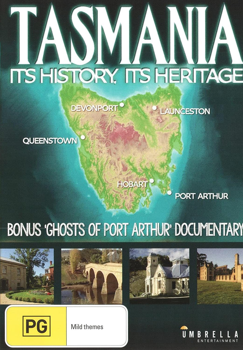 Tasmania Its History, Its Heritage / Ghosts Of Port Arthur