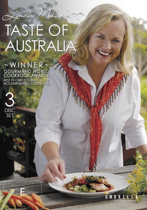 Lyndey Milan's Taste Of Australia