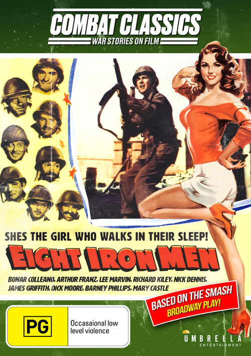 Eight Iron Men (Combat Classics) (1952)