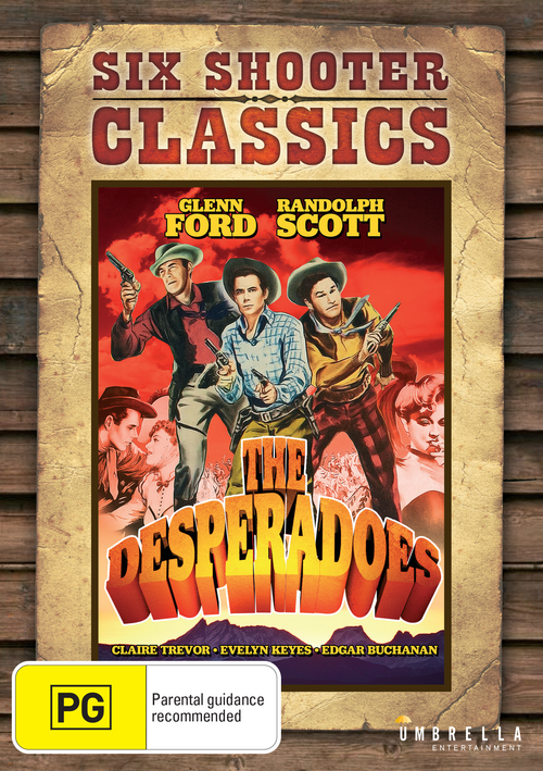 Desperadoes, The (1943) (Six Shooter Classics)